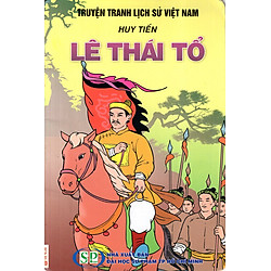 Truyện Tranh Lịch Sử Việt Nam – Lê Thái Tổ