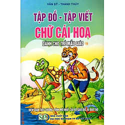 Tập Đồ – Tập Viết Chữ Cái Hoa Dành Cho Trẻ Mẫu Giáo (15)