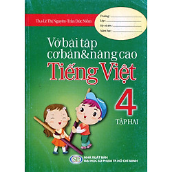 Vở Bài Tập Cơ Bản Và Nâng Cao Tiếng Việt Lớp 4 (Tập 2)