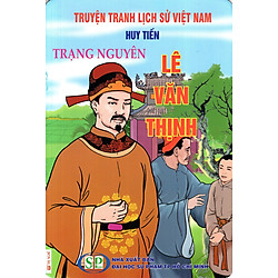 Truyện Tranh Lịch Sử Việt Nam – Trạng Nguyên Lê Văn Thịnh