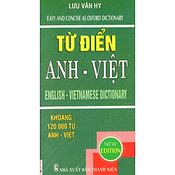 Từ Điển Anh – Việt (Khoảng 120.000 Từ)