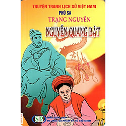Truyện Tranh Lịch Sử Việt Nam – Trạng Nguyên Nguyễn Quang Bật
