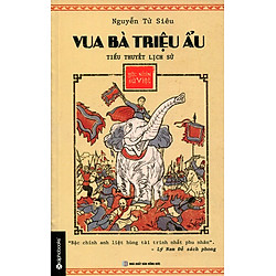 Góc Nhìn Sử Việt – Vua Bà Triệu Ẩu