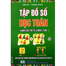 Tập Đồ Số Học Toán Dành Cho Trẻ Từ 4 Đến 5 Tuổi (03)
