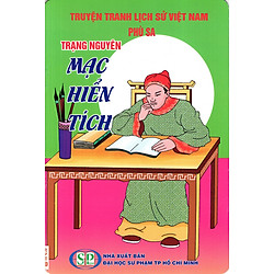 Truyện Tranh Lịch Sử Việt Nam – Trạng Nguyên Mạc Hiển Tích