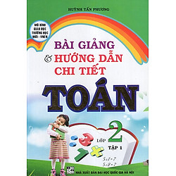 Bài Giảng & Hướng Dẫn Chi Tiết Toán 2/1