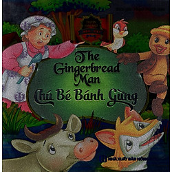 Truyện Song Ngữ Anh – Việt – Chú Bé Bánh Gừng