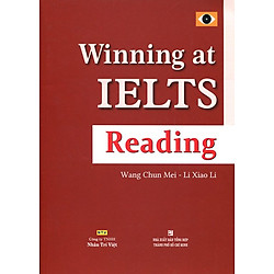 Winning At IELTS Reading (Không CD)
