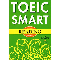 Toeic Smart – Green Book Reading (Kèm CD)