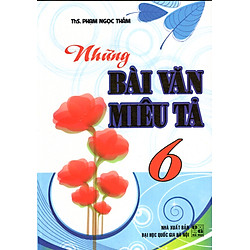 Những Bài Văn Miêu Tả 6