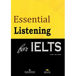 Essential Listening For IELTS (Kèm CD)
