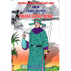 Truyện Tranh Lịch Sử Việt Nam – Trạng Nguyên Phạm Công Bình