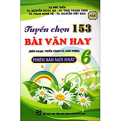 Tuyển Chọn 153 Bài Văn Hay Lớp 6