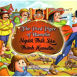 Người Thổi Sáo Thành Hamelin (Song Ngữ Anh – Việt)