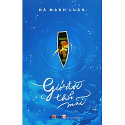 Gió Đời Thổi Mãi