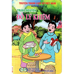 Truyện Tranh Lịch Sử Việt Nam – Trạng Nguyên Đỗ Lý Khiêm