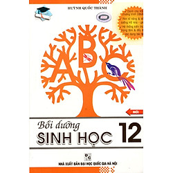 Bồi Dưỡng Sinh Học Lớp 12