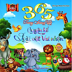 365 Chuyện Kể Loài Vật Vui Nhộn Tháng 3 – 4 (Song Ngữ Anh – Việt)
