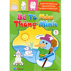 Bé Tô Màu Thông Minh Tập 1
