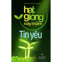 Hạt Giống Nảy Mầm – Tin Yêu