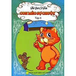 Thế Giới Cổ Tích – Con Mèo Sợ Chuột (Tập 4)