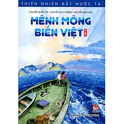 Thiên Nhiên Đất Nước Ta – Mênh Mông Biển Việt (Tập 2)