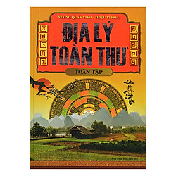 Địa Lý Toàn Thư Toàn Tập