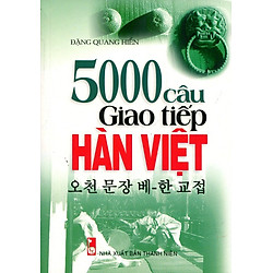 5000 Câu Giao Tiếp Hàn – Việt (Kèm CD)