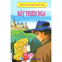 Truyện Cổ Tích Thế Giới – Bầy Thiên Nga