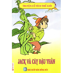 Truyện Cổ Tích Thế Giới – Jack Và Cây Đậu Thần