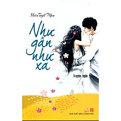 Như Gần Như Xa