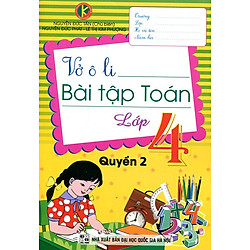 Vở Ô Li Bài Tập Toán Lớp 4 (Quyển 2)