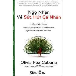 Ngộ Nhận Về Sức Hút Cá Nhân