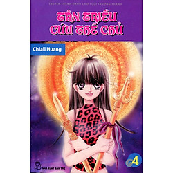 Tân Triều Cứu Thế Chủ (Tập 4)