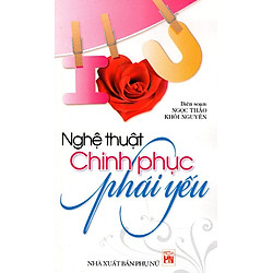Nghệ Thuật Chinh Phục Phái Yếu