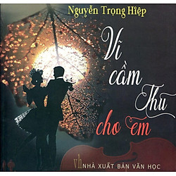 Vĩ Cầm Thu Cho Em