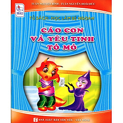 Tủ Sách Học Làm Bé Ngoan – Cáo Con Và Yêu Tinh Tò Mò