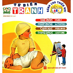 Từ Điển Tranh Dành Cho Thiếu Nhi – Gia Đình, Hoạt Động, Cảm Xúc