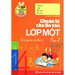 Bé Vào Lớp 1 – Chuẩn Bị Cho Bé Vào Lớp 1 (Tập 2)