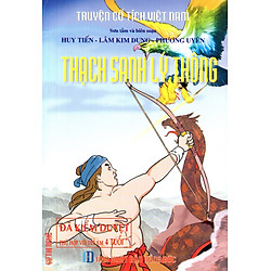 Truyện Cổ Tích Việt Nam – Thạch Sanh – Lý Thông