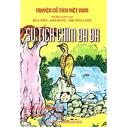 Truyện Cổ Tích Việt Nam – Sự Tích Chim Đa Đa