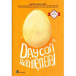 Sống Có Giá Trị – Dạy Con Thời Hiện Đại (Kèm CD)