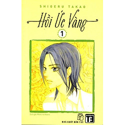 Hồi Ức Vàng (Tập 1)