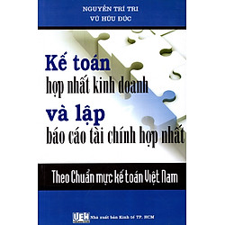 Kế Toán Hợp Nhất Kinh Doanh Và Lập Báo Cáo Tài Chính Hợp Nhất