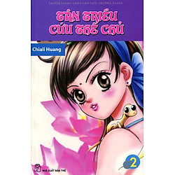 Tân Triều Cứu Thế Chủ (Tập 2)