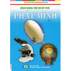 Bách Khoa Trẻ Em Kỳ Thú – Phát Minh (25)