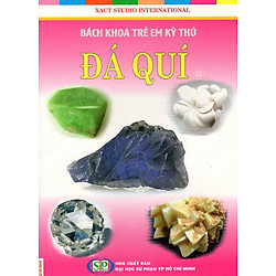 Bách Khoa Trẻ Em Kỳ Thú – Đá Quí (22)