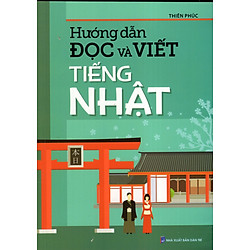 Hướng Dẫn Đọc Và Viết Tiếng Nhật
