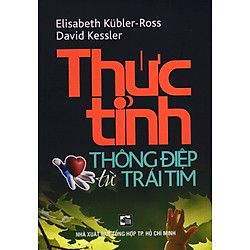 Thức Tỉnh Thông Điệp Từ Trái Tim