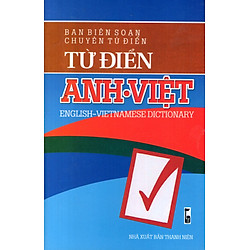 Từ Điển Anh – Việt (Khoảng 50.000 Từ) – Sách Bỏ Túi